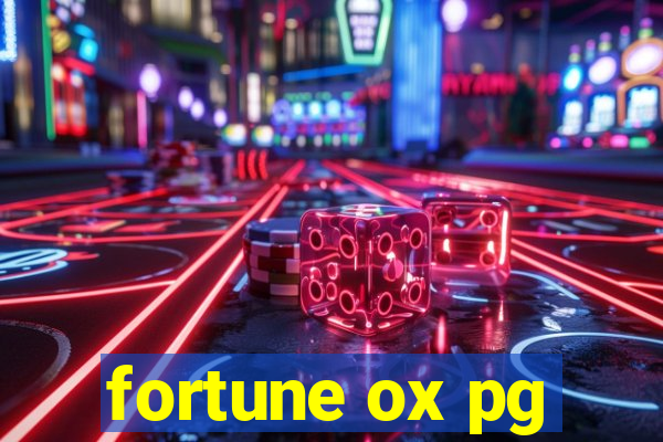 fortune ox pg